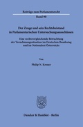 Abbildung von: Der Zeuge und sein Rechtsbeistand in Parlamentarischen Untersuchungsausschüssen - Duncker & Humblot