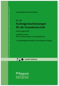 Abbildung von: Fachingenieurleistungen für die Fassadentechnik - Leistungsbild und Honorierung Onlineversion - Reguvis Fachmedien