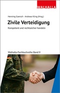 Cover: Kompetent und rechtssicher handeln: Zivile Verteidigung - Walhalla