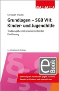 Cover: Grundlagen - SGB VIII: Kinder- und Jugendhilfe - Walhalla