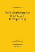 Abbildung von: Nachhaltigkeitsaspekte in der EGMR-Rechtsprechung - Mohr Siebeck