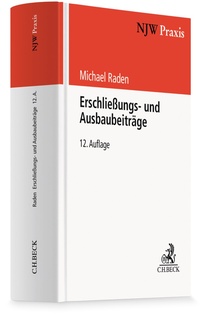 Abbildung von: Erschließungs- und Ausbaubeiträge - C.H.BECK