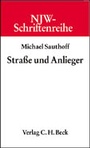 Cover: Straße und Anlieger - C.H.BECK