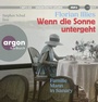 Cover: Wenn die Sonne untergeht - Argon