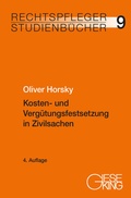 Abbildung von: Kosten- und Vergütungsfestsetzung in Zivilsachen - Gieseking