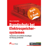 Bild vergrößern Bild: Brandschutz bei Elektrospeichersystemen - mit E-Book (PDF) - Rudolf Müller Verlag