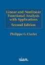 Cover: Linear and Nonlinear Functional Analysis with Applications - Society for Industrial & Applied Mathematics,U.S.