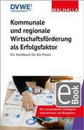Bild: Kommunale und regionale Wirtschaftsförderung als Erfolgsfaktor - Walhalla