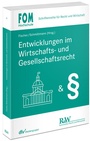 Cover: Entwicklungen im Wirtschafts- und Gesellschaftsrecht - Fachmedien Recht und Wirtschaft