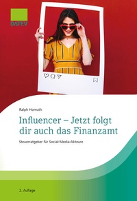 Bild vergrößern Bild: Influencer - Jetzt folgt dir auch das Finanzamt - DATEV