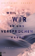 Cover: Weil wir es uns versprochen haben - LYX