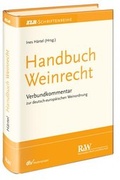 Cover: Handbuch Weinrecht - Fachmedien Recht und Wirtschaft