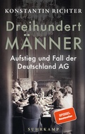Cover: Dreihundert M&auml;nner - Suhrkamp
