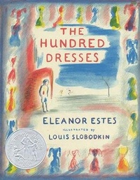 Enlarge image Cover: The Hundred Dresses - Turtleback Books