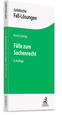 Bild: Fälle zum Sachenrecht - C.H.BECK