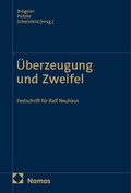 Cover: &Uuml;berzeugung und Zweifel - Nomos