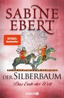 Cover: Der Silberbaum. Das Ende der Welt - Knaur