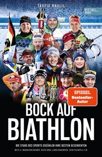 Enlarge image Cover: Bock auf Biathlon - Edel Sports - ein Verlag der Edel Verlagsgruppe