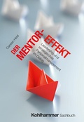 Cover: Der Mentor-Effekt - Kohlhammer