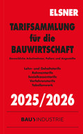 Cover: Tarifsammlung f&uuml;r die Bauwirtschaft 2025/2026 - Otto Elsner Verlag