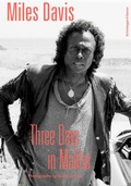 Cover: Miles Davis - Three Days in Malibu - Scheidegger & Spiess