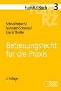 Cover: Betreuungsrecht f&uuml;r die Praxis - Gieseking