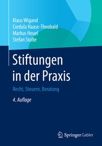 Bild vergrößern Bild: Stiftungen in der Praxis - Springer Gabler
