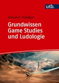 Cover: Grundwissen Game Studies und Ludologie - UTB