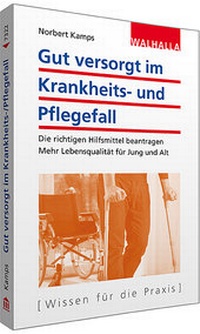 Abbildung von: Gut versorgt im Krankheits- und Pflegefall - Walhalla