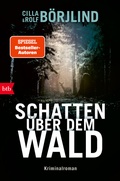 Cover: Schatten &uuml;ber dem Wald - btb