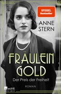 Cover: Fr&auml;ulein Gold: Der Preis der Freiheit - Rowohlt Taschenbuch