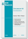 Cover: Die Basics Zivilrecht IV Zivilprozessrecht - Hemmer-W&uuml;st