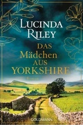 Cover: Das M&auml;dchen aus Yorkshire - Goldmann