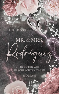 Bild: Mr. & Mrs. Rodríguez - In guten wie in schlechten Tagen - BoD