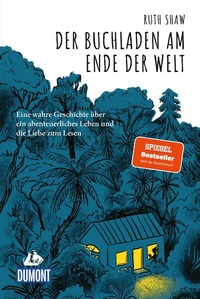 Enlarge image Cover: Der Buchladen am Ende der Welt - DuMont Reiseverlag