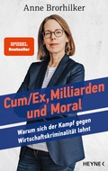 Cover: Cum/Ex, Milliarden und Moral - Heyne