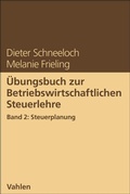 Bild: &Uuml;bungsbuch zur Betriebswirtschaftlichen Steuerlehre - Band 2 - C.H.BECK