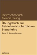 Cover: &Uuml;bungsbuch zur Betriebswirtschaftlichen Steuerlehre - Band 2 - C.H.BECK