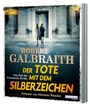 Cover: Der Tote mit dem Silberzeichen - Random House Audio
