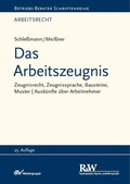 Bild: Das Arbeitszeugnis - Fachmedien Recht und Wirtschaft