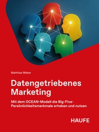 Enlarge image Cover: Datengetriebenes Marketing - Haufe-Lexware