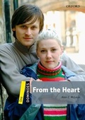 Cover: Dominoes: Level 1:: From the Heart - Oxford University Press