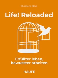 Enlarge image Cover: Life! Reloaded - Haufe-Lexware