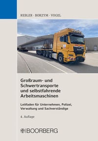 Enlarge image Cover: Großraum- und Schwertransporte und selbstfahrende Arbeitsmaschinen - Boorberg