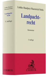 Abbildung von: Landpachtrecht - C.H.BECK
