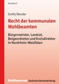 Abbildung von: Recht der kommunalen Wahlbeamten - Deutscher Gemeindeverlag