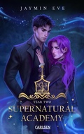 Cover: Supernatural Academy: Year Two (Supernatural Academy 2) - Carlsen