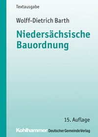 Abbildung von: Niedersächsische Bauordnung - Deutscher Gemeindeverlag