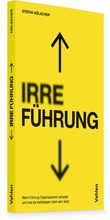 Cover: IRRE/F&Uuml;HRUNG - Vahlen