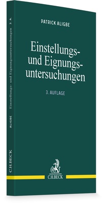 Bild vergrößern Bild: Einstellungs- und Eignungsuntersuchungen - C.H.BECK